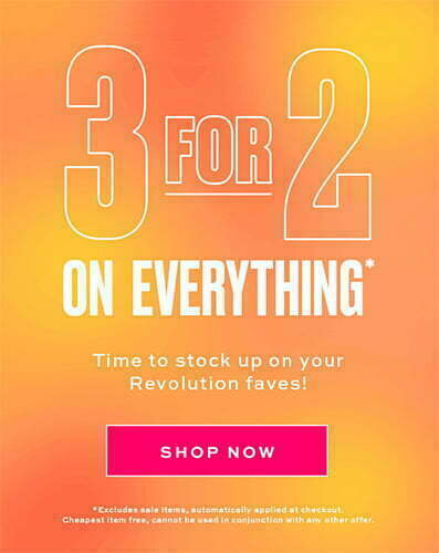 3 for 2 on everything at Revolution