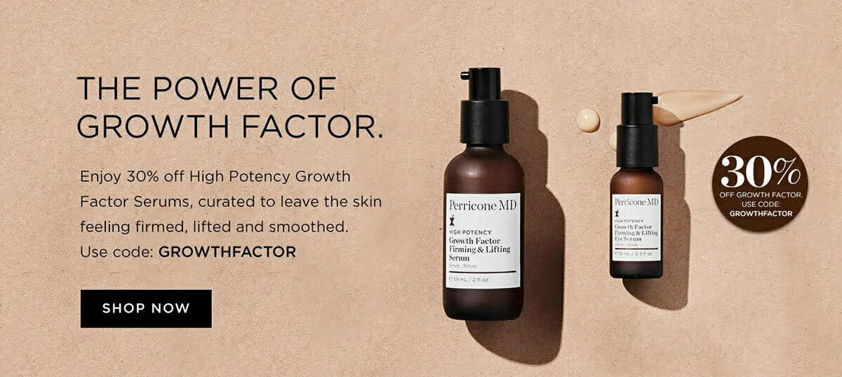 Get 30% Off All Growth Factor Products at Perricone MD