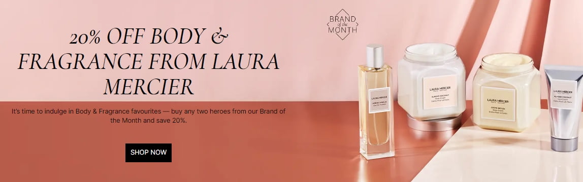 20% off body & fragrance from Laura Mercier