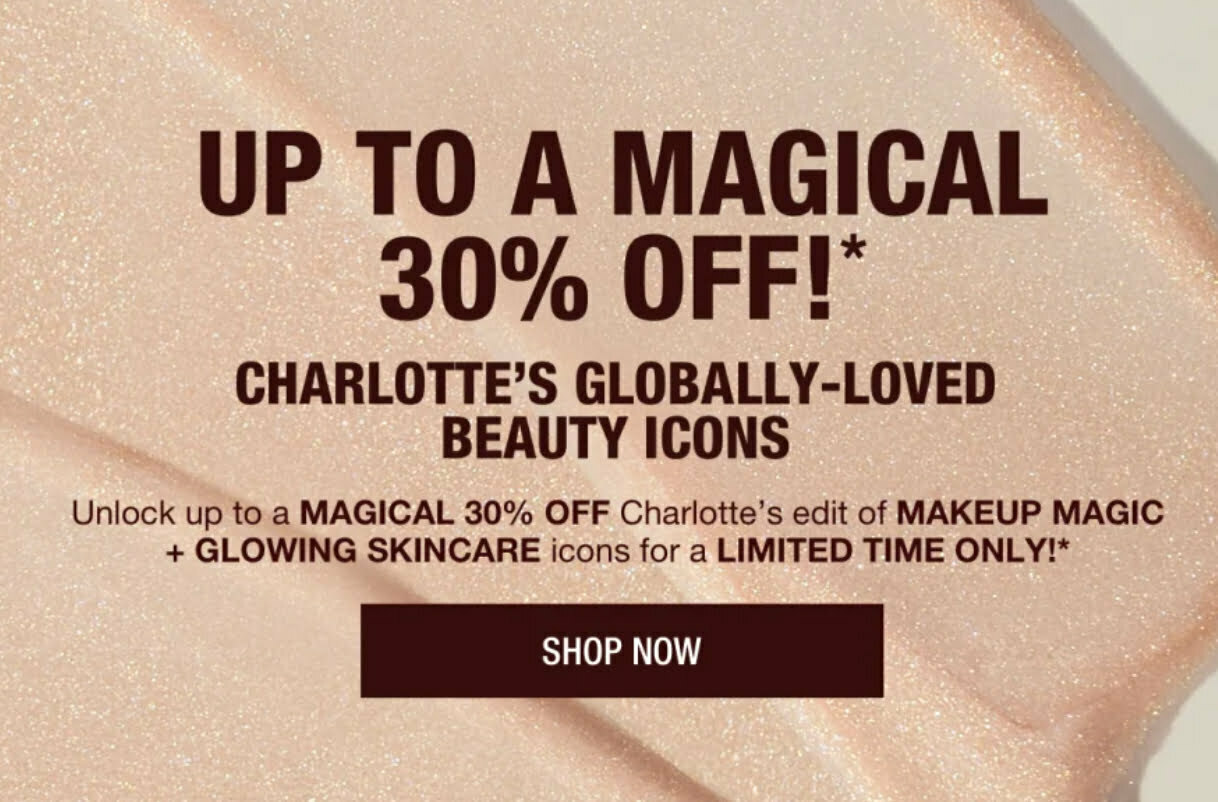 Up to 30% selected products at Charlotte Tilbury