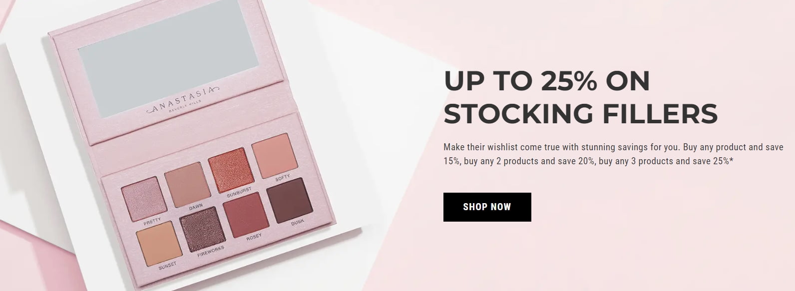 Up to 25% off Stocking Fillers at Anastasia Beverly Hills