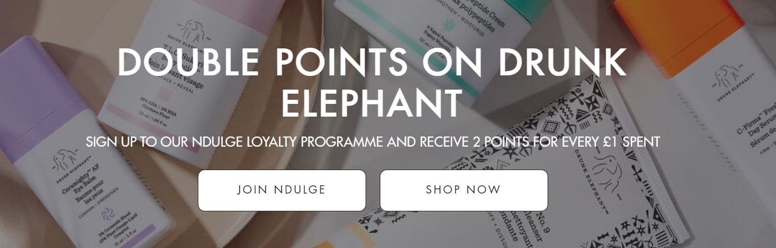 Double points on Drunk Elephant for every £0.83 spent at Space NK