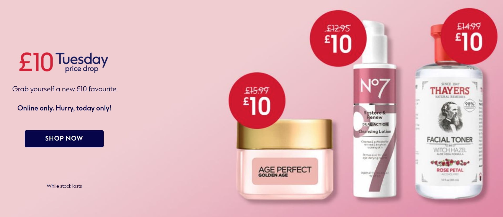 £10 Tuesday at Boots