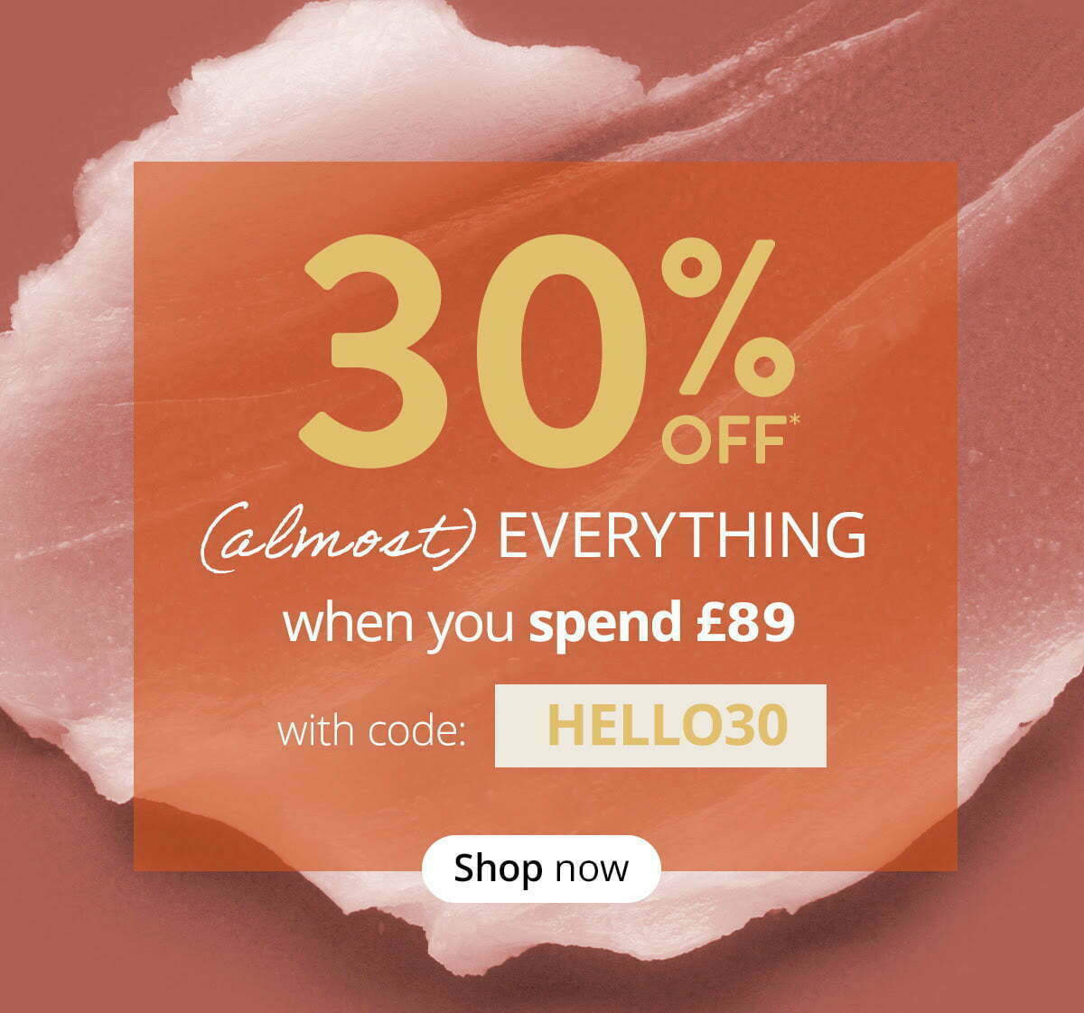 30% off when you spend £89 at Feelunique ROW