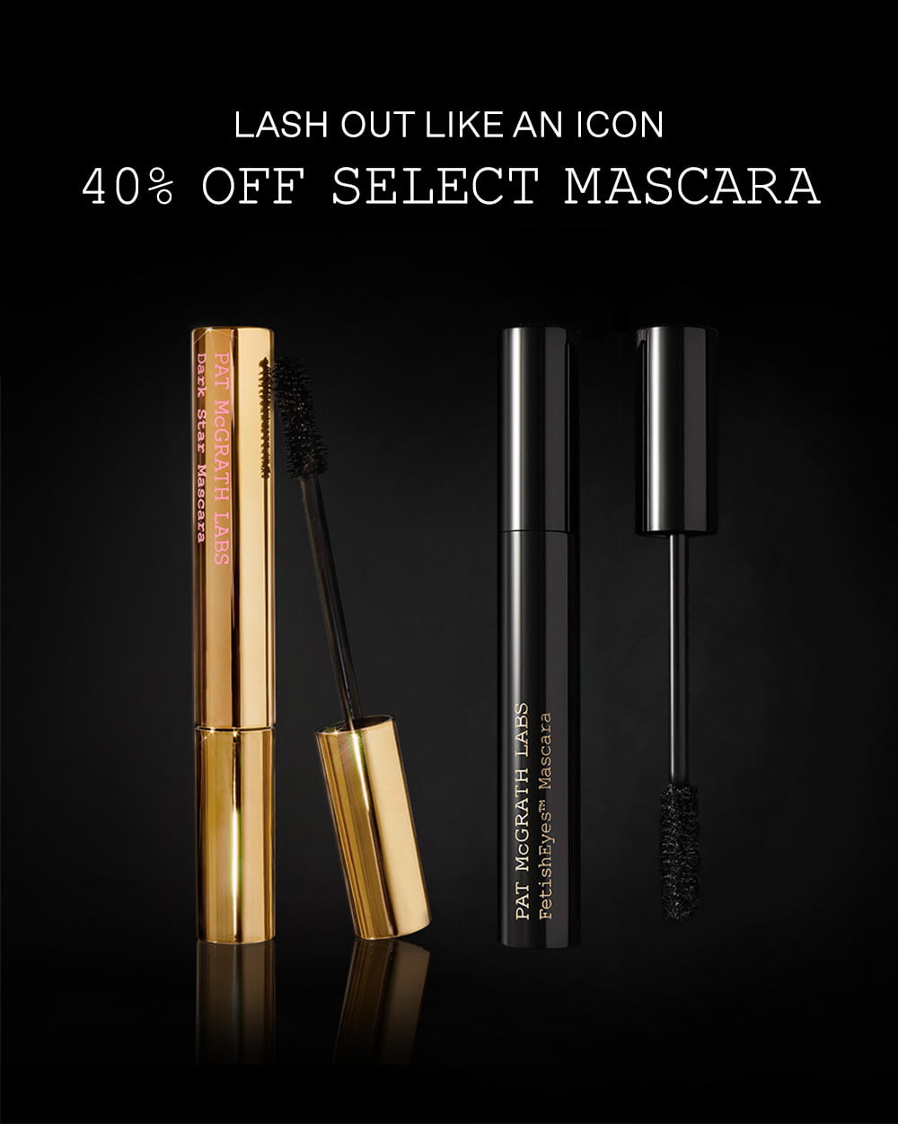 40% off select Mascara at Pat McGrath
