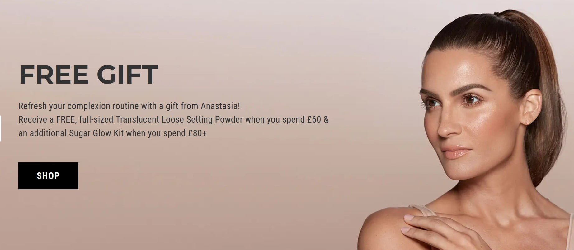 Free Loose Setting Powder Translucent when you spend £60 + Free Glow Kit Sugar when you spend £80 at Anastasia Beverly Hills