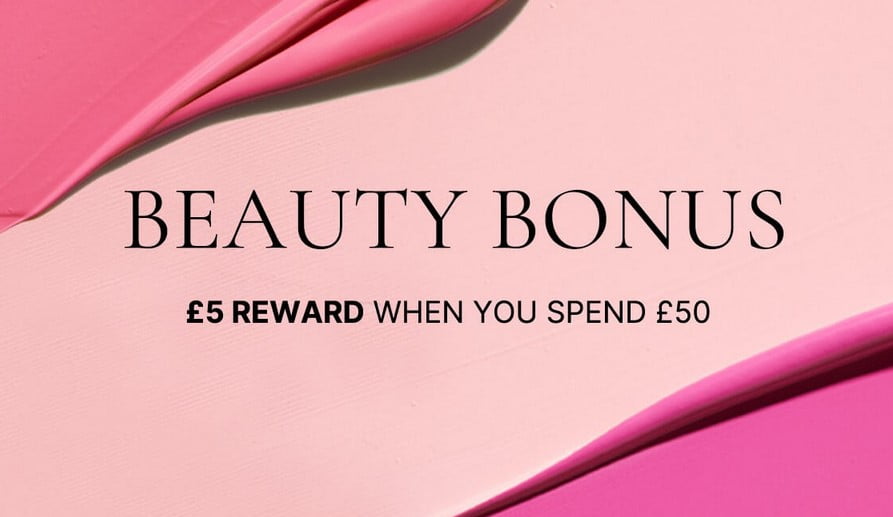 Up to 15% off your first order and a £5 bonus reward when you spend £50 at Cult Beauty