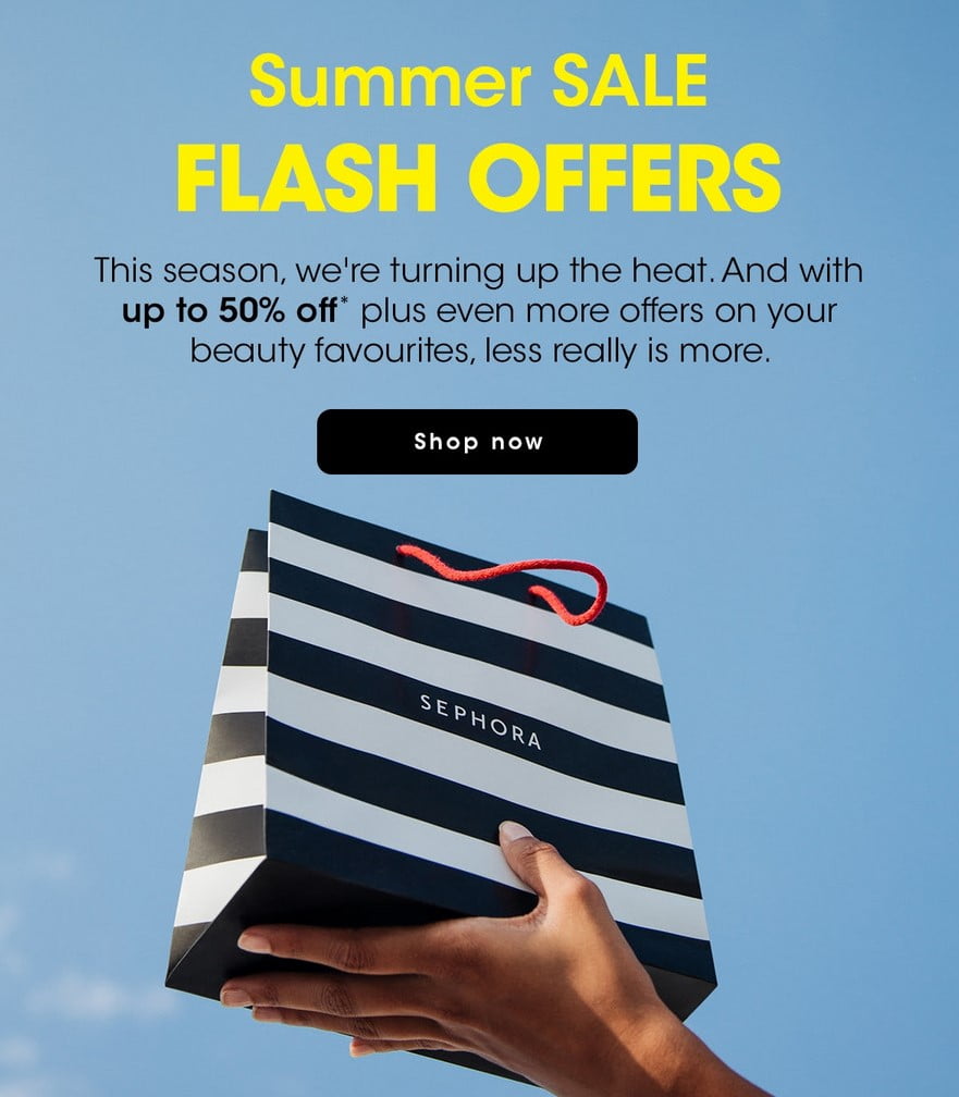 Up to 50% off flash offers at Sephora UK