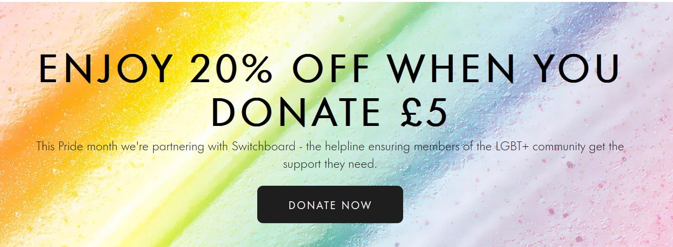 PRIDE x Charity: Donate £5/€6/$7 and receive a 20% code to shop at Space NK