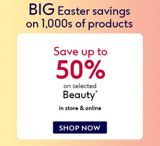 Save up to 50% across selected Beauty at Boots