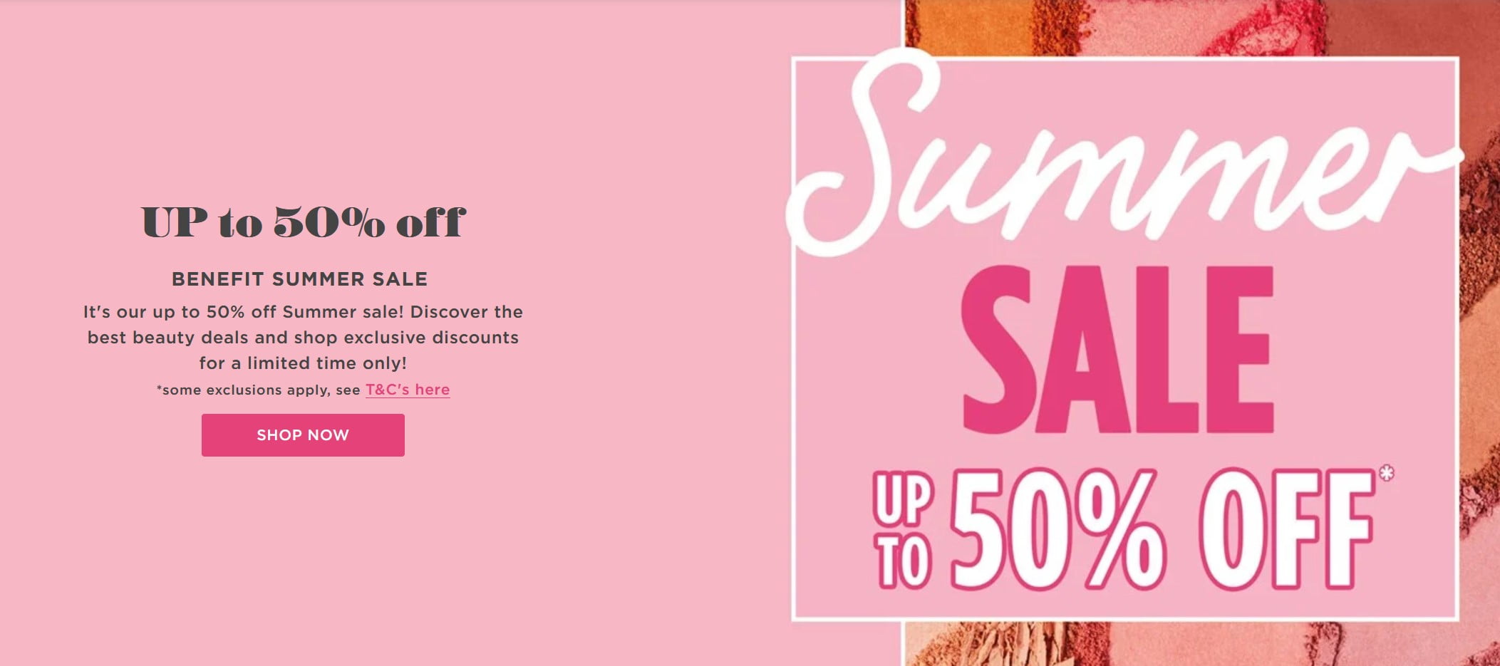 Up to 50% off selected at Benefit