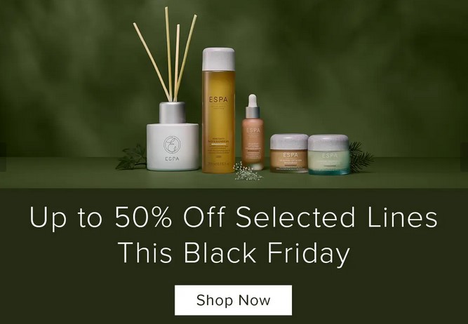 Black Friday at ESPA: Up to 50% off + an extra 5% off
