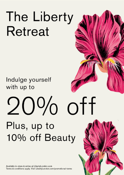 Up to 20% off, plus up to 10% off Beauty at Liberty