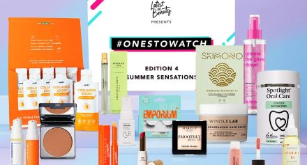 Latest in Beauty Ones to Watch Edition 4 Summer Sensations 2024 Latest in Beauty Ones to Watch Edition 4 Summer Sensations 2024