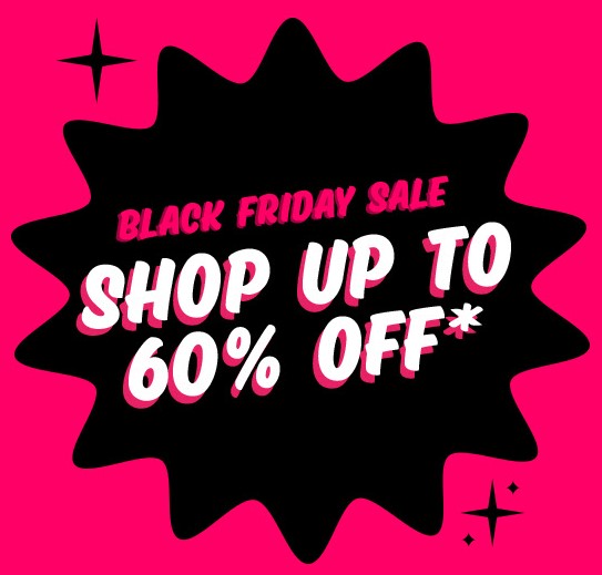 Black Friday at Benefit: Up to 60% off sale Black Friday at Benefit: Up to 60% off sale