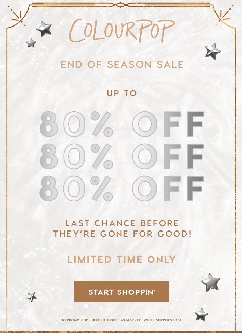 Up to 80% off sale at Colourpop Up to 80% off sale at Colourpop