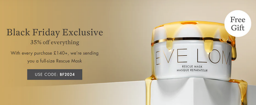 35% off sitewide at Eve Lom 35% off sitewide at Eve Lom