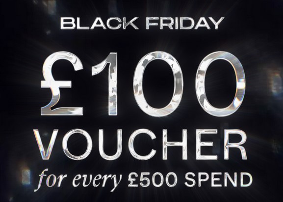 Black Friday at Flannels: £100 voucher for every £500 spend Black Friday at Flannels: £100 voucher for every £500 spend