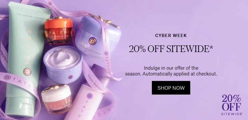 Black Friday at Tatcha: 20% off sitewide Black Friday at Tatcha: 20% off sitewide