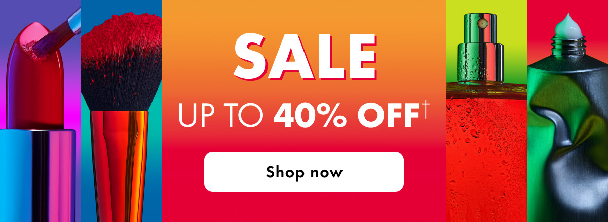 Up to 40% off sale at Sephora UK Up to 40% off sale at Sephora UK