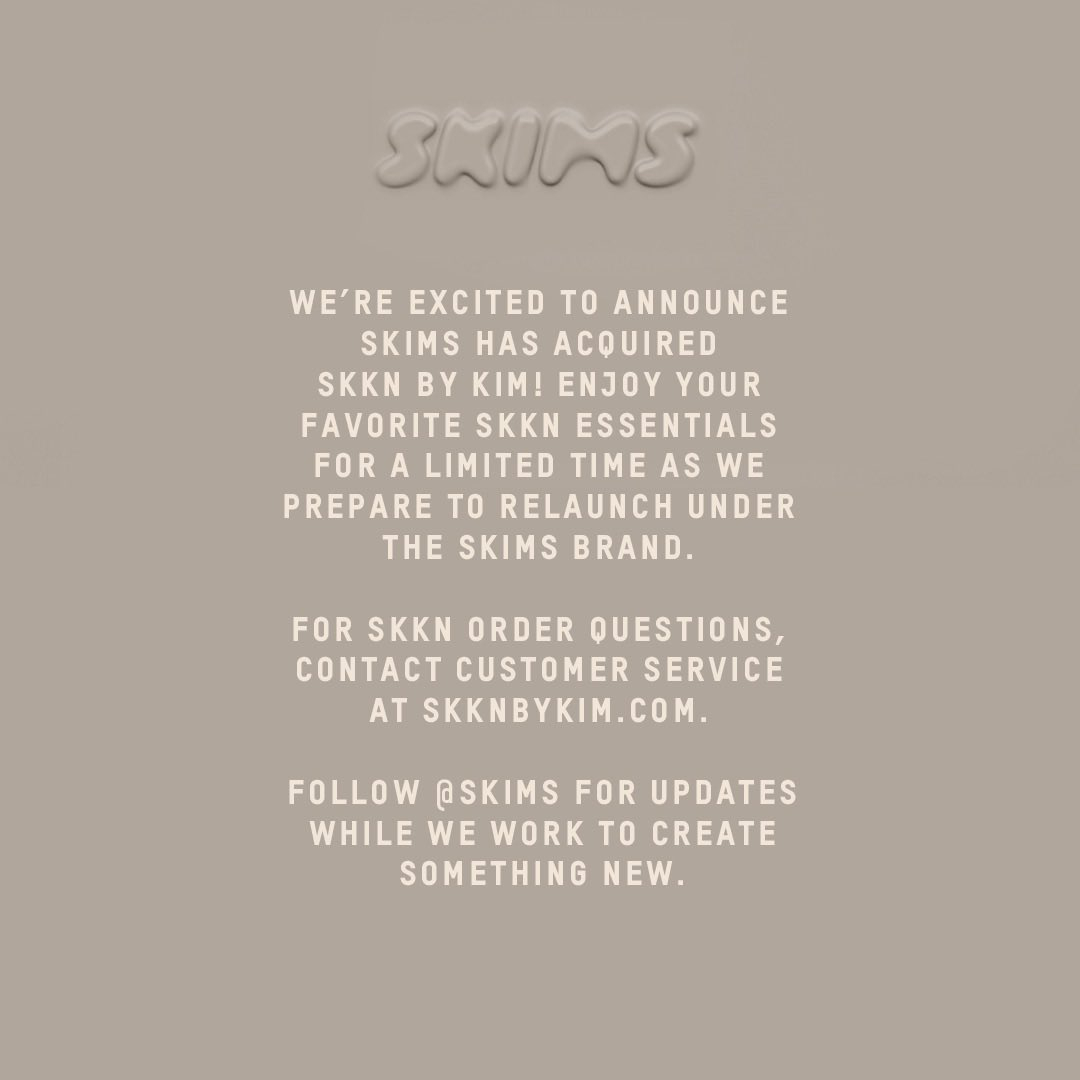 Skims acquires SKKN by Kim, consolidating Kim Kardashian’s fashion and beauty empire into a singular brand