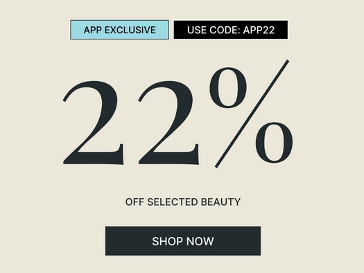 Up to 22% off sale at Lookfantastic Up to 22% off sale at Lookfantastic