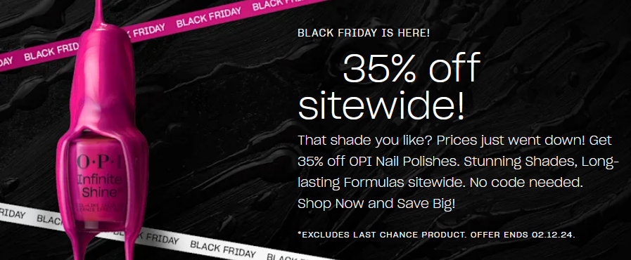 35% off sitewide at OPI 35% off sitewide at OPI