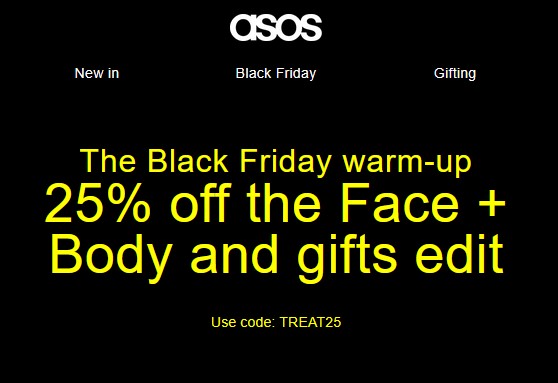 25% off the Face + Body and gifts edit at ASOS