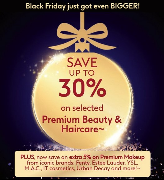 Up to 30% off selected Premium Beauty & Haircare + an extra 5% on Premium Makeup at Boots