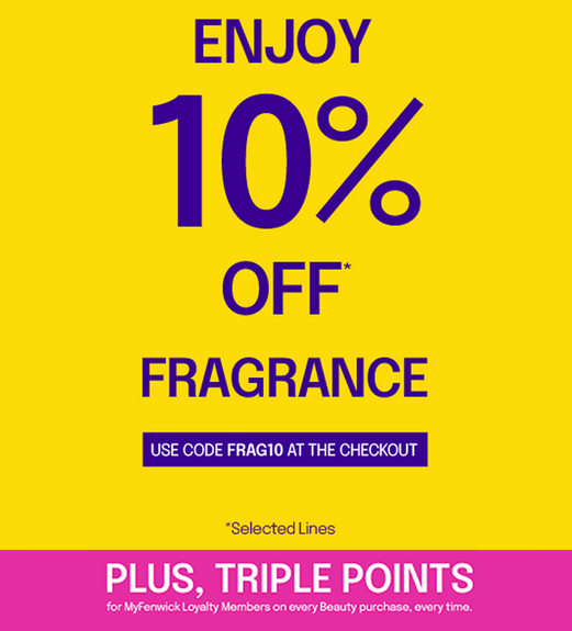 10% off Fragrance at Fenwick