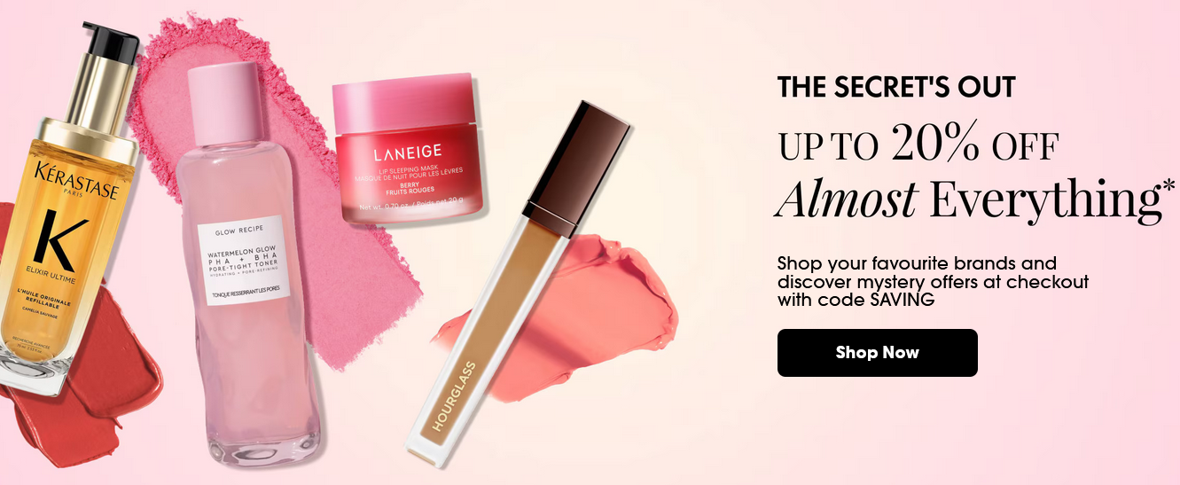Up to 20% off selected at Sephora UK Up to 20% off selected at Sephora UK