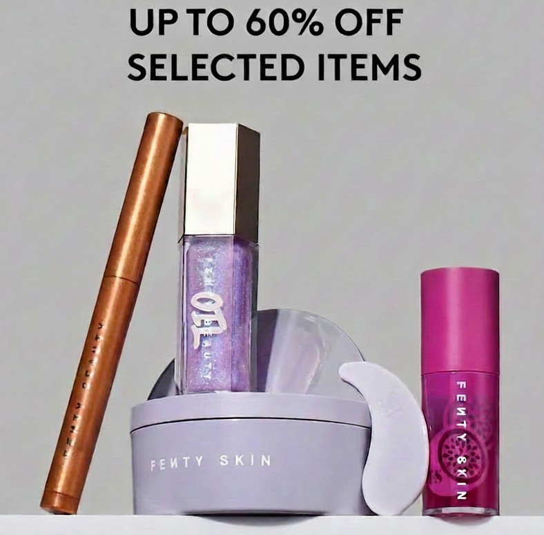 Up to 60% off sale at Fenty Up to 60% off sale at Fenty