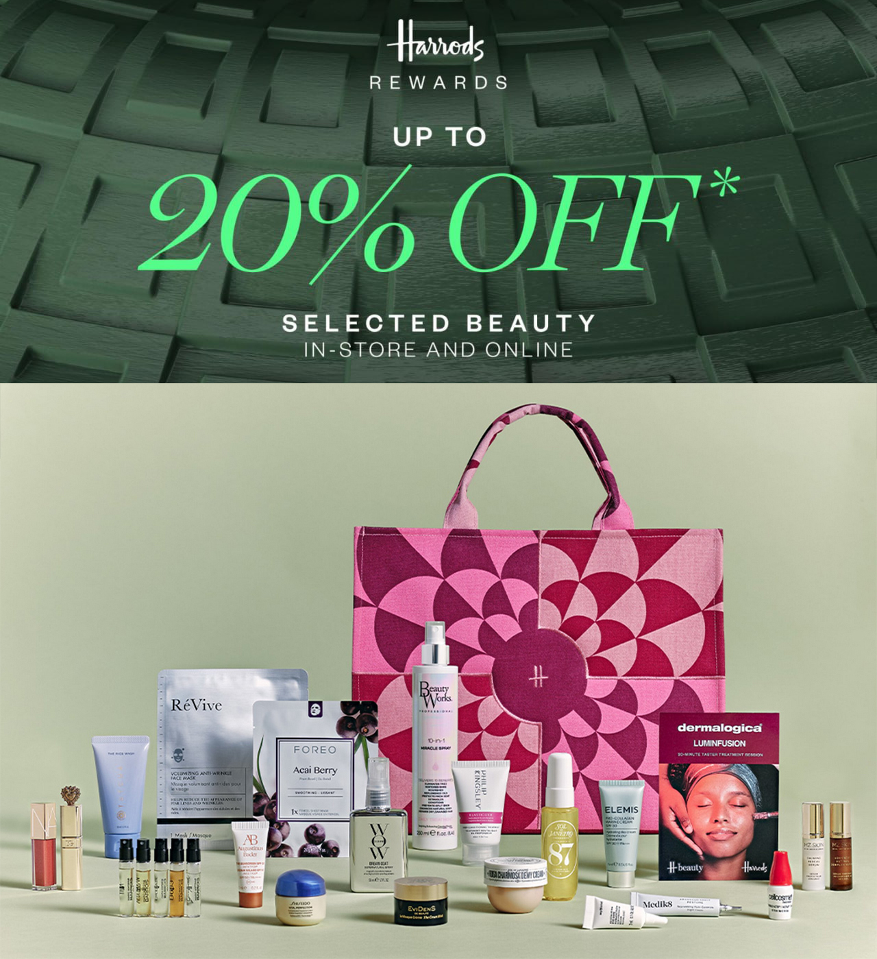 Up to 20% off selected Beauty at Harrods Up to 20% off selected Beauty at Harrods