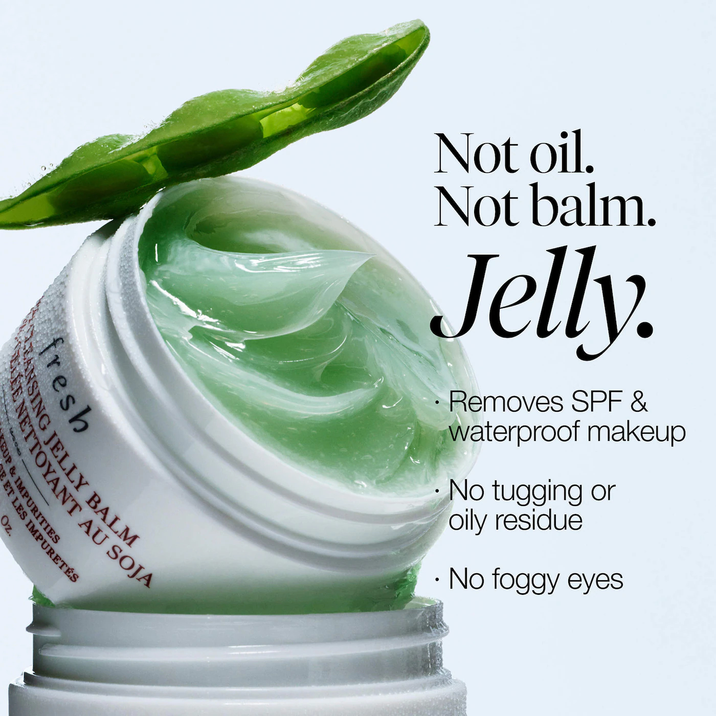 Fresh Soy Cleansing Jelly Balm Fresh Soy Cleansing Jelly Balm