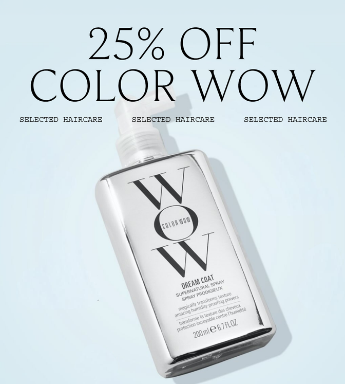 25% off Color Wow at Lookfantastic 25% off Color Wow at Lookfantastic