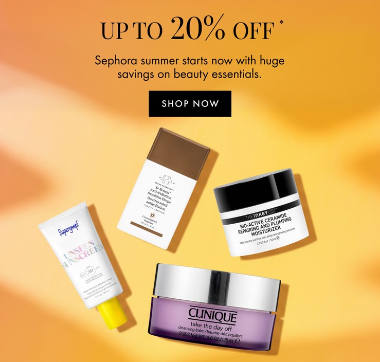 Up to 20% off Summer Essentials at Sephora UK Up to 20% off Summer Essentials at Sephora UK