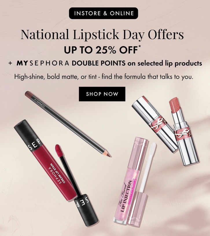 National Lipstick Day offers at Sephora UK National Lipstick Day offers at Sephora UK