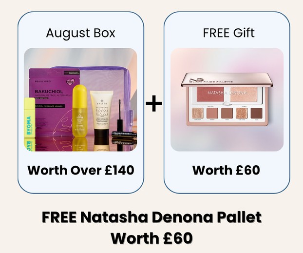 Join GLOSSYBOX on a 12-month plan from only £12.50 and receive the August Box (worth over £140) + a FREE Natasha Denona Glam Face & Eye Palette (worth £60). Applies at checkout.