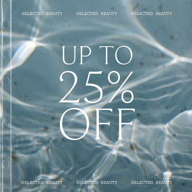 Up to 25% off selected at Lookfantastic Up to 25% off selected at Lookfantastic