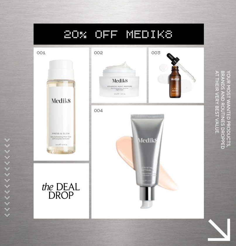 20% off Medik8 at Lookfantastic 20% off Medik8 at Lookfantastic