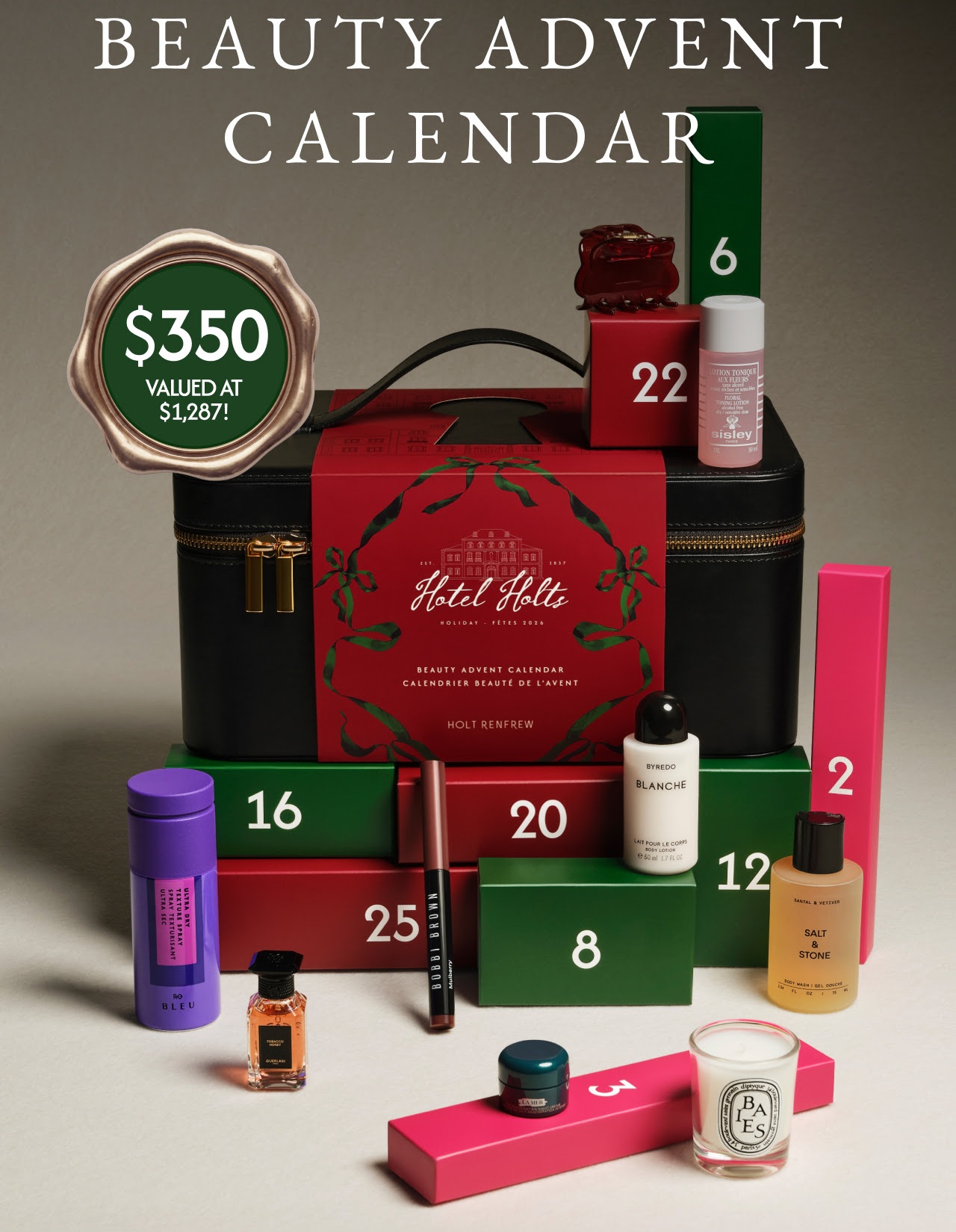 Holt Renfrew Advent Calendar 2026 – Available now Holt Renfrew Advent Calendar 2026 – Available now